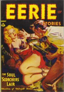 Eerie Stories; Pulp facsimile reprint August 1937